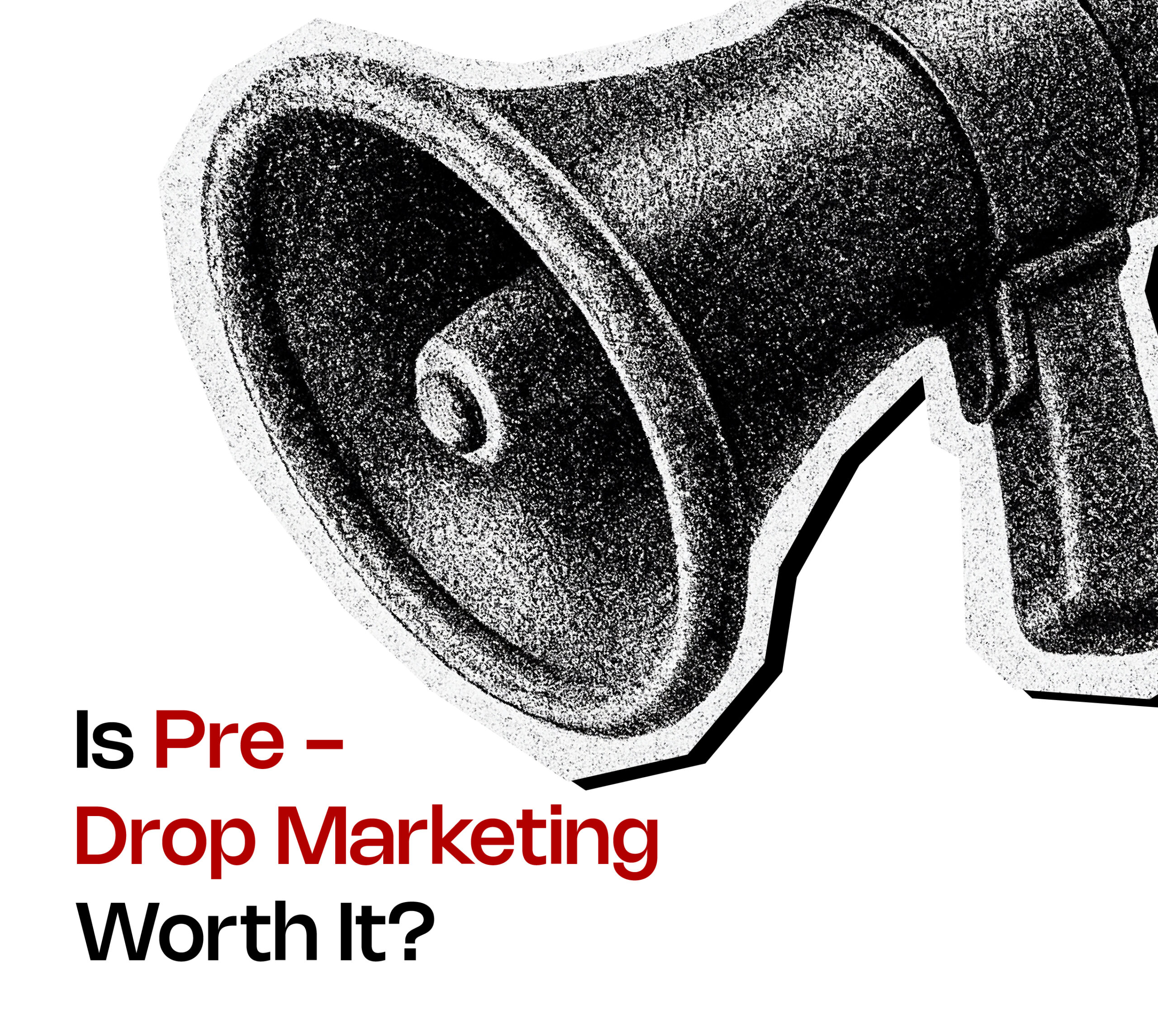 Pre-Drop Marketing: Selling a Vibe Before You Sell a Product
